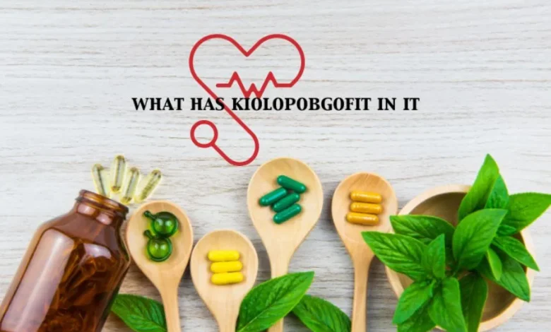 what is kiolopobgofit used for